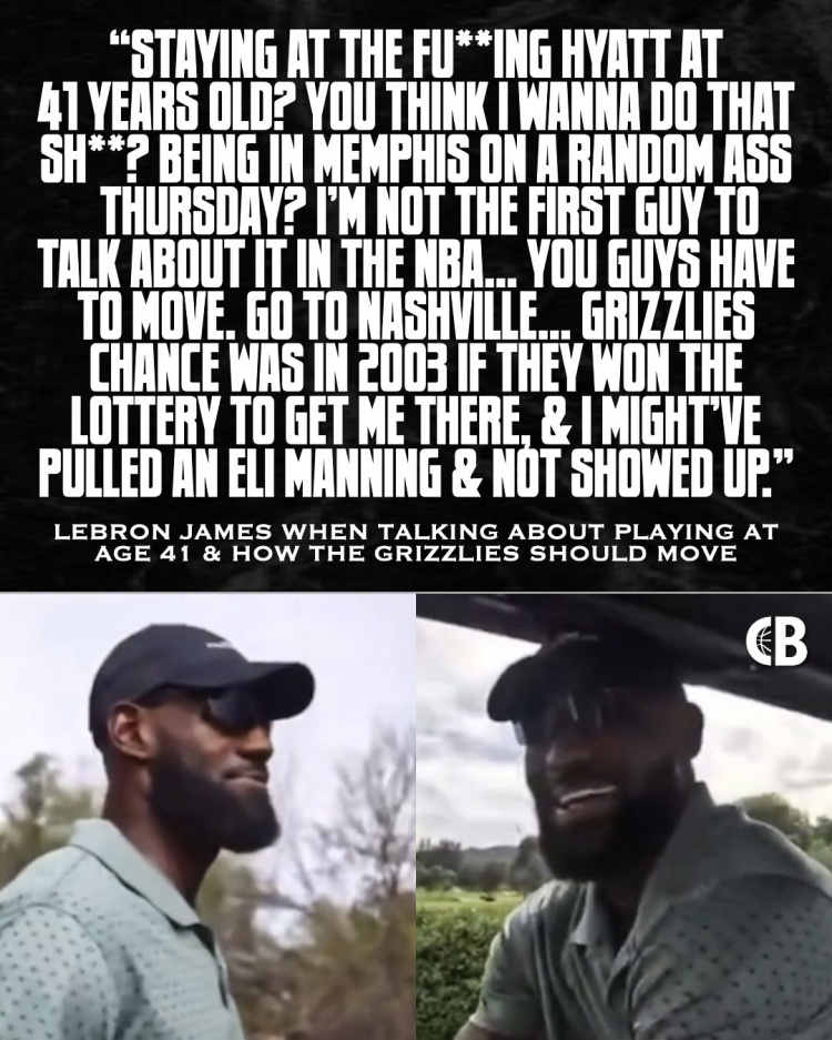 詹姆斯直言灰熊应迁址纳什维尔 称若03年被选中或效仿曼宁拒赴孟菲斯